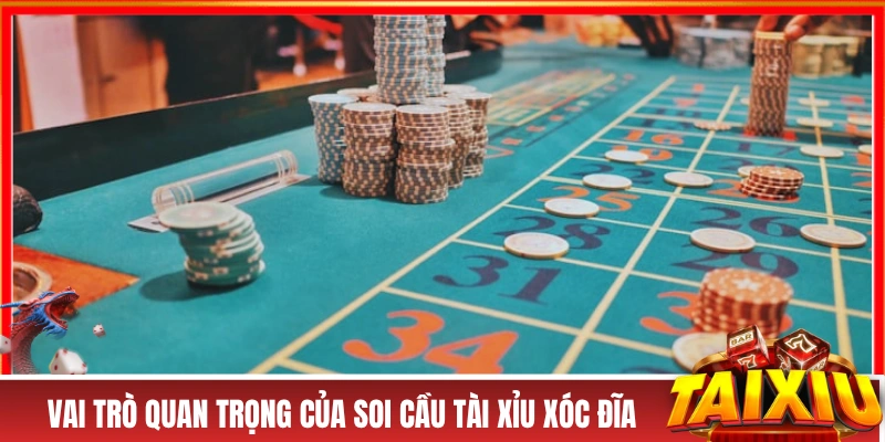 Cách Soi Cầu Tài Xỉu Xóc Đĩa - Công Thức Giúp Thắng Đến 80% Vai trò quan trọng của soi cầu tài xỉu xóc đĩa