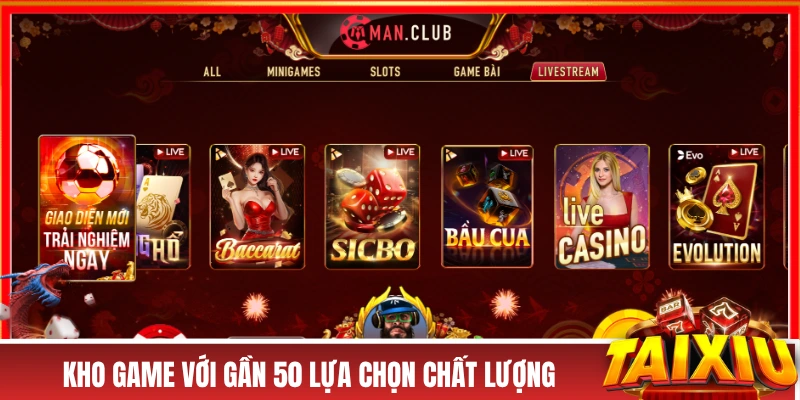 MANCLUB - Đẳng Cấp Phái Mạnh, Tiền Tỷ Lụm Về Túi Mỗi Ngày! Kho game với gần 50 lựa chọn chất lượng