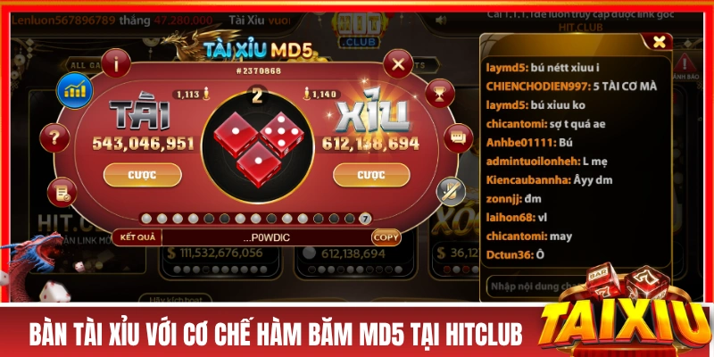 Tài Xỉu HITCLUB - Cẩm Nang Hướng Dẫn Dành Cho “Tân Binh” Bàn tài xỉu với cơ chế hàm băm MD5 tại HITCLUB
