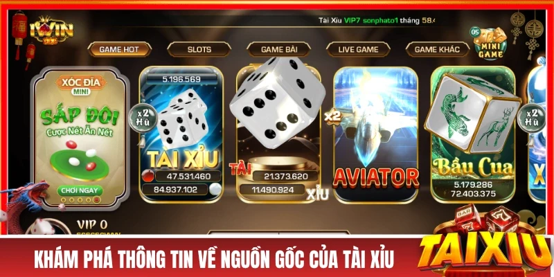 Khám phá thông tin về nguồn gốc của tài xỉu 