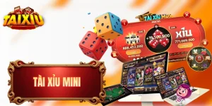 Tài Xỉu Mini - Giải Trí Siêu Nhanh Chóng Chỉ Dưới 60 Giây